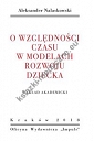 O względności czasu w modelach rozwoju dziecka