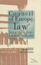 Council of Europe Law Towards a Pan-European Legal Area