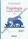 Fizjologia zwierząt domowych t.1