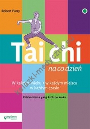 Tai Chi na co dzień