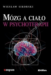 Mózg a ciało w psychoterapii