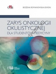 Zarys onkologii okulistycznej dla studentów medycyny