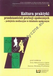 Kultura praktyki przedstawicieli profesji społecznych