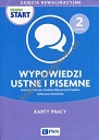 Pewny start Zajęcia rewalidacyjne Poziom 2 Wypowiedzi ustne i pisemne Karty pracy