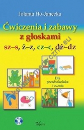 Ćwiczenia i zabawy z głoskami sz-s, ż-z, cz-c, dż-dz