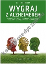 Wygraj z alzheimerem Pierwszy skutrczny program w profilaktyce i leczeniu zaburzeń funkcji poznawczych