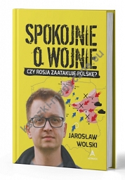 Spokojnie o wojnie