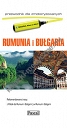 Rumunia i Bułgaria Przewodnik dla zmotoryzowanych