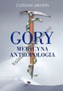 Góry – Medycyna – Antropologia