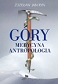 Góry – Medycyna – Antropologia