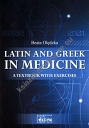 Latin and Greek in medicine