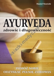 AYURVEDA zdrowie i długowieczność