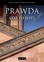 Prawda Cóż to jest?