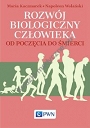 Rozwój biologiczny człowieka od poczęcia do śmierci