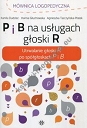 P i B na usługach głoski R