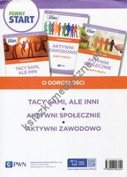 Pewny start O dorosłości Tacy sami, ale inni Karty pracy / Aktywni społecznie Karty pracy / Aktywni zawodowo Karty pracy