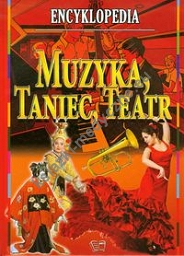 Muzyka taniec teatr