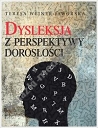 Dysleksja z perspektywy dorosłości