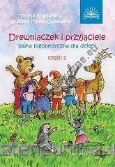 Drewniaczek i przyjaciele