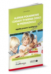 Alergie pokarmowe i zasady żywienia dzieci w przedszkolu - aspekty prawne i praktyczne