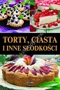 Torty ciasta i inne słodkości