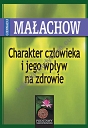 Charakter człowieka i jego wpływ na zdrowie