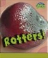 Rotters!