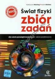 Świat fizyki Zbiór zadań Zakres podstawowy