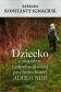 Dziecko z zespołem nadpobudliwości psychoruchowej ADHD i ADD