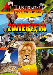 Zwierzęta Ilustrowana Encyklopedia