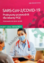 SARS-CoV-2/COVID-19 Praktyczny przewodnik dla lekarzy POZ