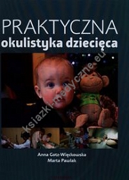 Praktyczna okulistyka dziecięca