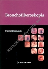 Bronchofiberoskopia (wyd. II)