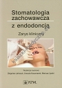 Stomatologia zachowawcza z endodoncją