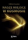 Nasze miejsce w kosmosie