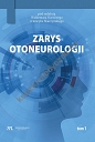 Zarys otoneurologii. Komplet tom 1 i 2