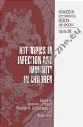 Hot Topics in Infection & Immunity in Children