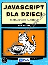 JavaScript dla dzieci Programowanie na wesoło