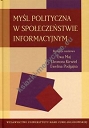 Myśl polityczna w społeczeństwie informacyjnym