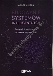 Budowanie systemów inteligentnych