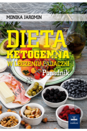 Dieta ketogenna w leczeniu padaczki Poradnik