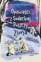 Opowieści z Sudeckiej Puszczy Zima