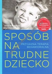 Sposób na trudne dziecko