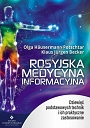 Rosyjska medycyna informacyjna (wyd. 2022)