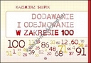 Dodawanie i odejmowanie w zakresie 100