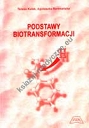 Podstawy biotransformacji