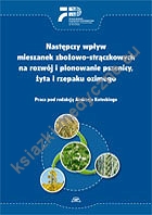 Następczy wpływ mieszanek zbożowo-strączkowych na rozwój i plonowanie pszenicy, żyta i rzepaku ozimego