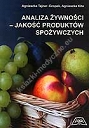 Analiza żywności - jakość produktów spożywczych