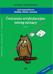 Ćwiczenia artykulacyjne szereg syczący zeszyt 2