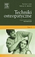 Techniki osteopatyczne  Tom 1